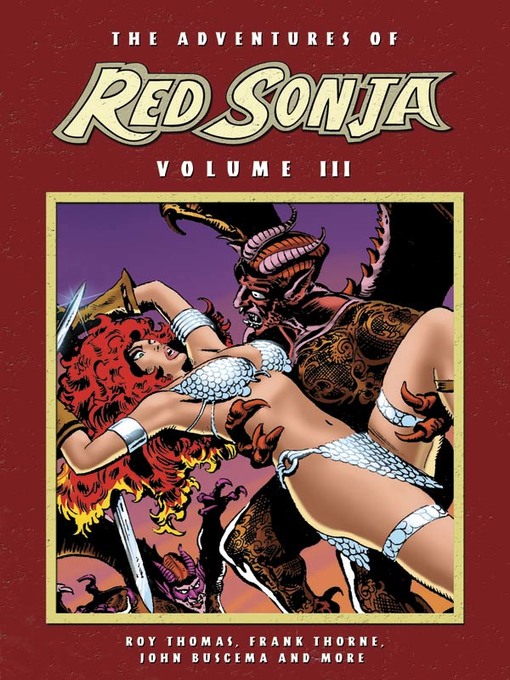 Title details for The Adventures of Red Sonja, Volume 3 by Roy Thomas - Wait list